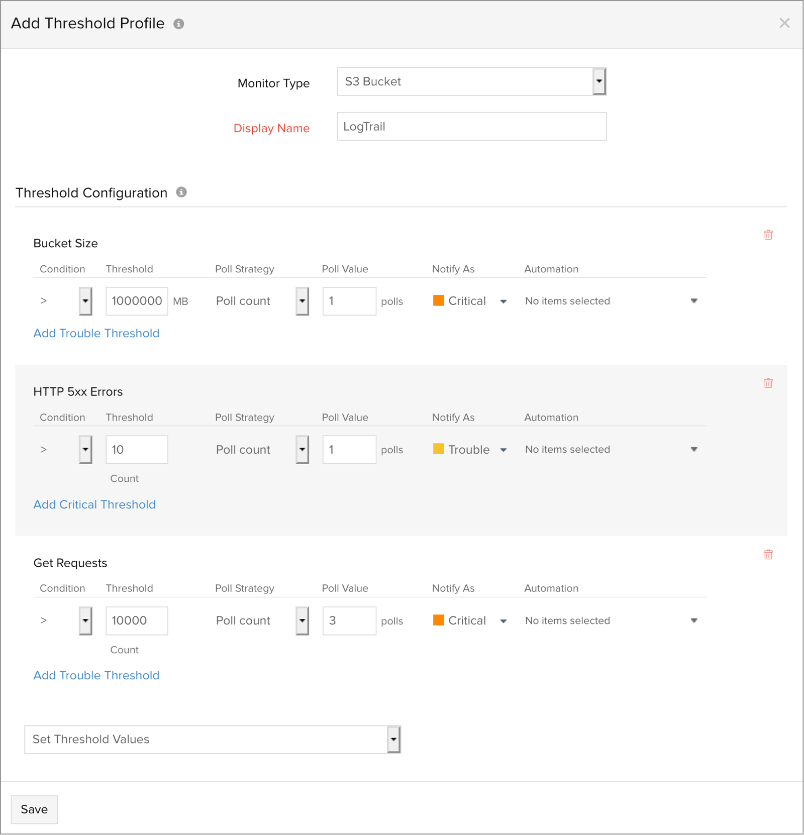 S3 bucket threshold configuration Set up thresholds to monitor S3 bucket usage and performance